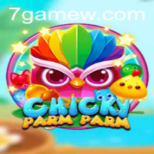 Discover the Exciting World of ChickyParmParm: The New 7game Sensation