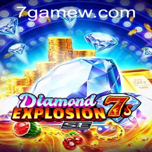 Unveiling DiamondExplosion7sSE: A Glorious Adventure in the World of 7game
