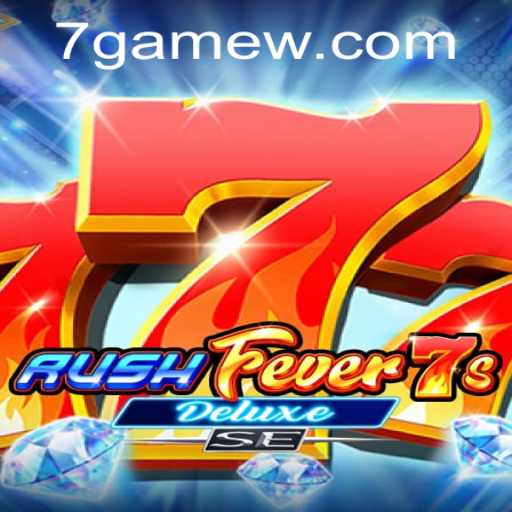 Unveiling RushFever7sDeluxeSE: The Ultimate 7game Experience